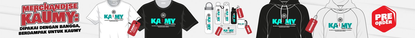 Merchandise KAUMY - Dipakai dengan bangga, berdampak untuk KAUMY
